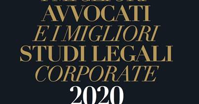 I migliori avvocati e i migliori studi legali corporate 2020