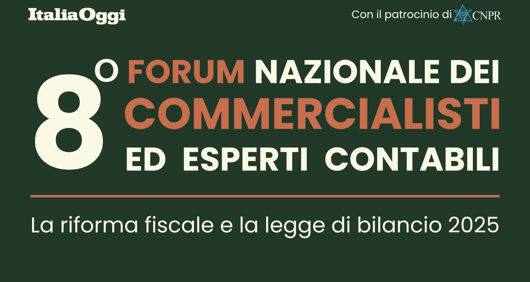 8° Forum nazionale dei Commercialisti ed Esperti Contabili 2025