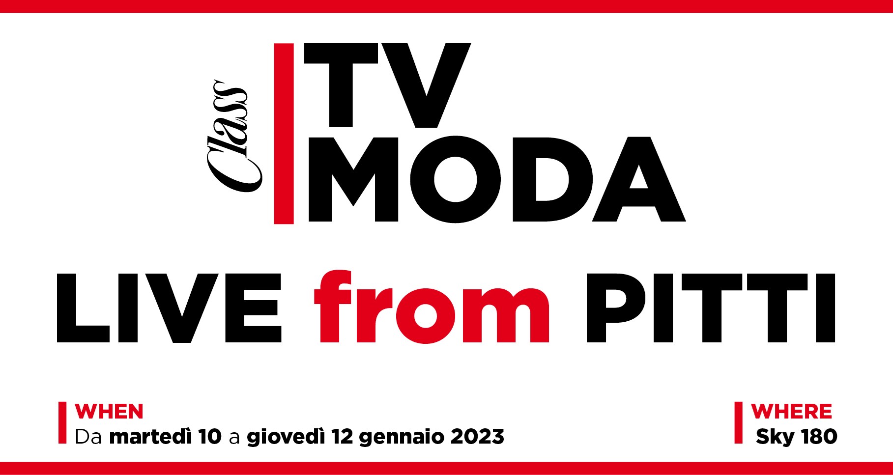 Class TV Moda - LIVE From Pitti 2023