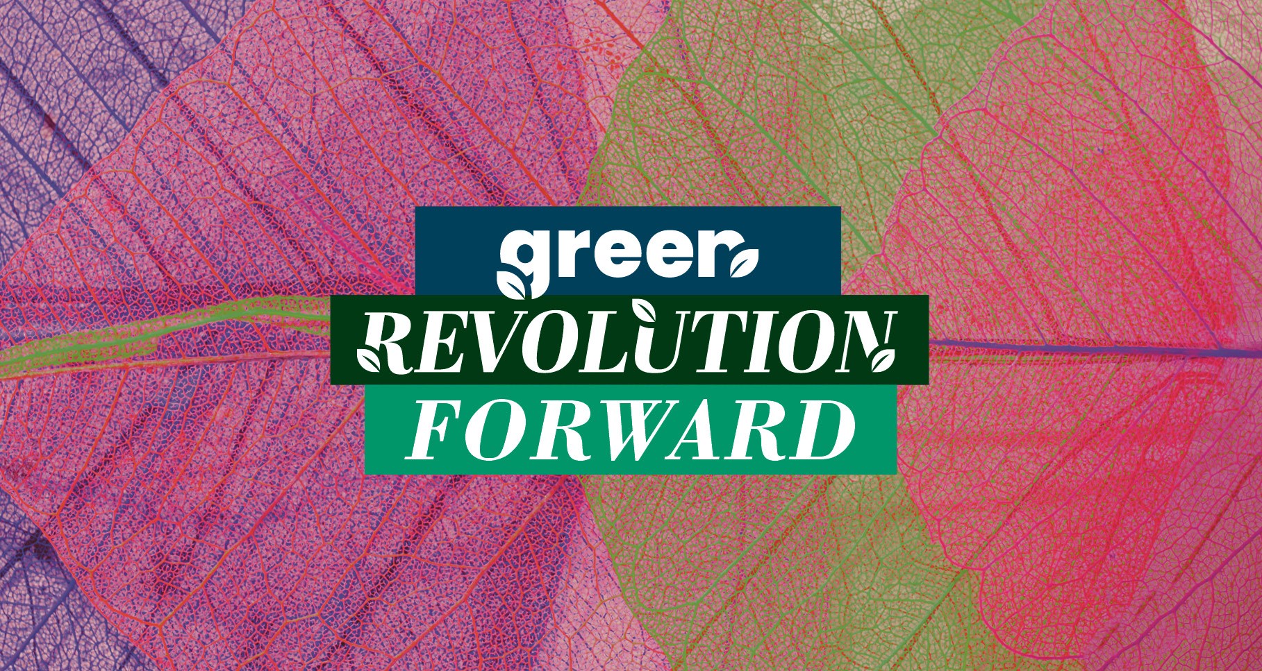 Green Revolution Forward 2025